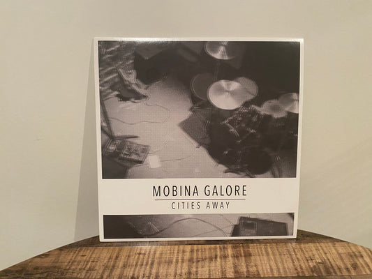 Mobina Galore - 'Cities Away' LP