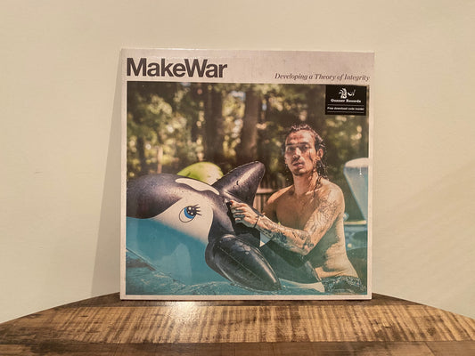 MakeWar - 'Developing a Theory of Integrity' LP